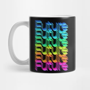 Future †††† Typographic Rainbow Statement Graphic Design Mug